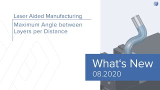 Laser Aided Manufacturing - Maximun Angle