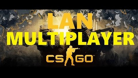 How to LAN Multiplayer || Counter Strike: Global Offensive || Short ||