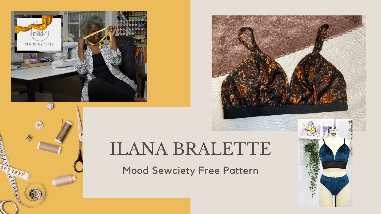 Bralette Tutorial - Ilana Bralette - DIY Bralette 