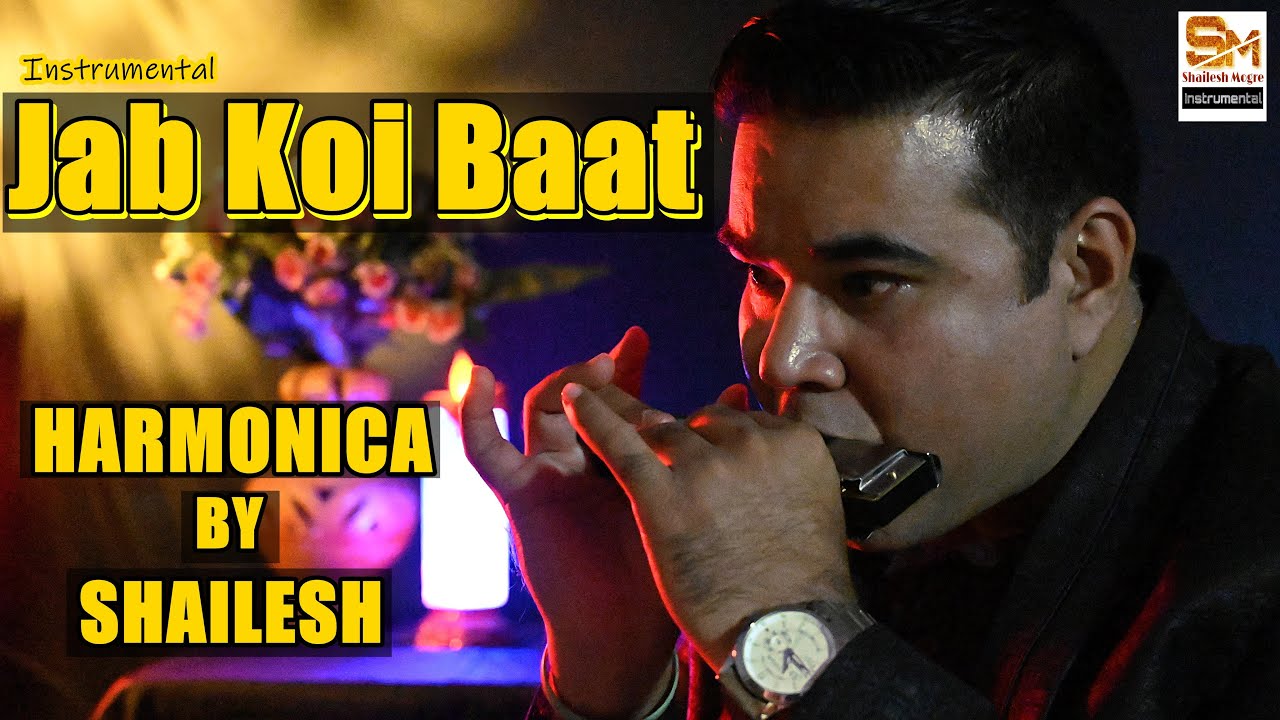 Jab Koi Baat | 500 Miles | Instrumental | Mouth Organ | Harmonica Cover By Shailesh Mogre