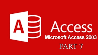 Ms Access 2003 DATA Base Complete Course   Urdu Tutorials 7