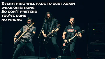 Bleed It Dry by Alter Bridge with Lyrics