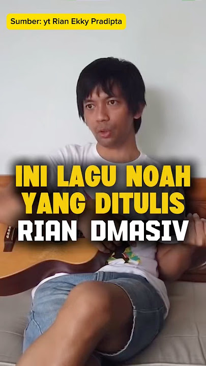 Lagu ini ternyata yang nulis Rian Dmasiv! #riandmasiv #dmasivband #noahband #fyp #shorts