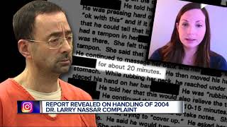 Report revealed on handling of 2004 Dr. Larry Nassar complaint
