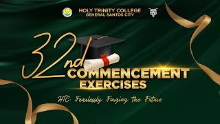 HTC 32nd Commencement Exercises