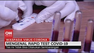 ARTI HASIL RAPID TEST DAN SWAB-PCR COVID-19