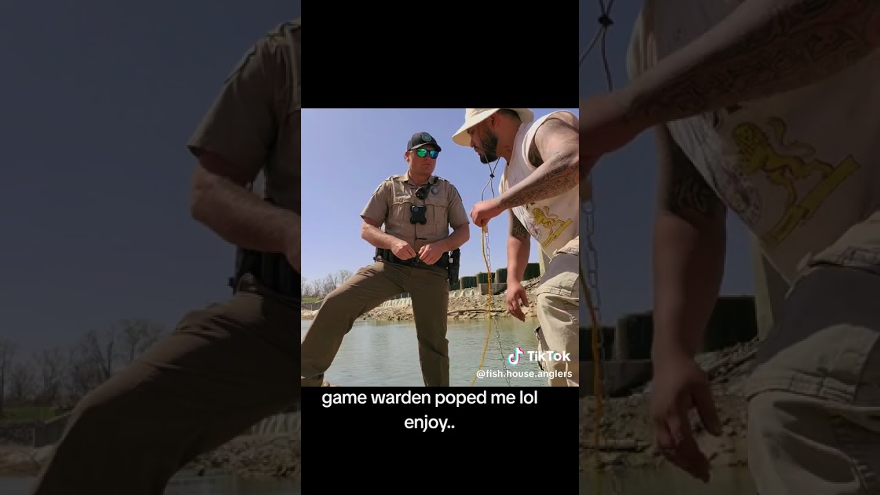 Game warden popped me