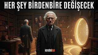 Kendinizi Hazırlayın… Her Şey Birdenbire Değişmek Üzere - Carl Jung