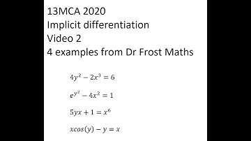 13MCA 2020 - Implicit differentiation - Video 2