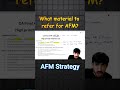 AFM Most Practical Strategy #ytshorts #shorts #ytshortsindia #cafinal #cafinalafm #cafinalfr #icai
