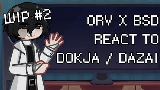 [WIP #2] ORV X BSD AU React to Kim Dokja as Dazai Osamu