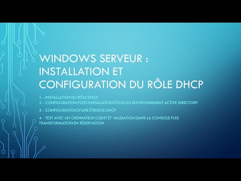 Windows Serveur : installation et configuration du rôle DHCP