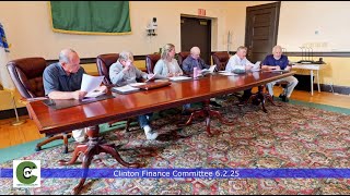 Clinton Finance Committee 6.2.25