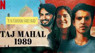 Kya Karu Fariyaad Complete Song Taj Mahal 1989 Song