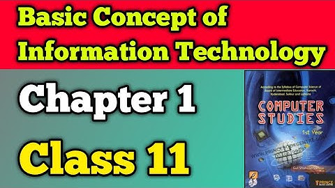 Basic concept of Information technology chapter 1 Class 11 new computer book | First year Computer