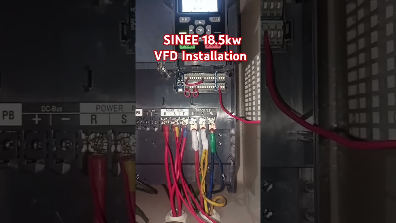 SINEE 18.5kw VFD Installation.