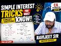 🔥 Simple Interest (SI) Complete Chapter in One Shot | Tricks + Questions | Ravijeet Sir Day 4