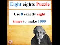 Classic Math Puzzle: 8 Eights = 1000? 😲 #shorts #shortsvideo #puzzle #shortsfeed #maths #iqtest #iq