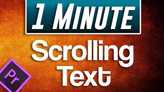 How to Add Scrolling Text Tutorial : Premiere Pro CC