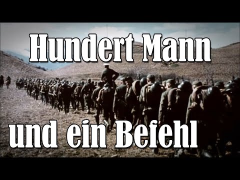 „Hundert Mann und ein Befehl“ • Beste Version | (+Lyrics)