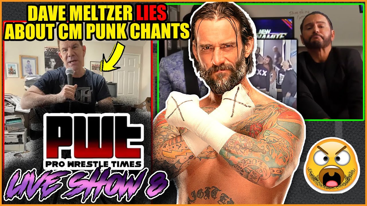 Dave Meltzer LIES About CM Punk Chants! Bully Ray TELLS TRUTH About Tony Khan and AEW!