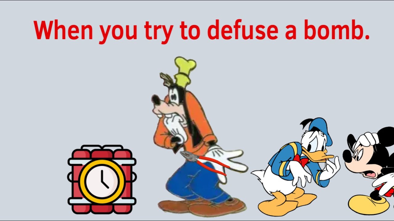 When you try to defuse a bomb. - YouTube