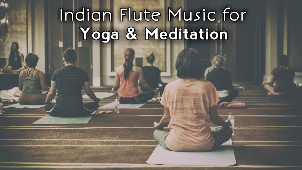 Flute Music for Yoga and Meditation Healing and Relaxing Music