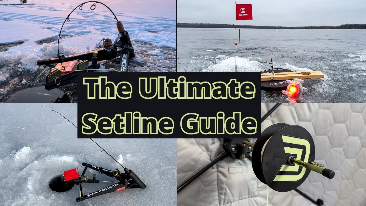 The Complete Guide to Ice Fishing With Set Lines in 2024 