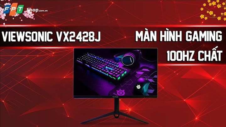 Đánh giá màn hình asus vp247ha