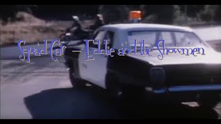 Eddie And The Showmen - Squad Car
