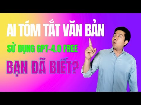 📹🆓 Bật Mí Cách tóm tắt nội dung từ Link bằng Bản GPT-4.0 FREE | Hướng Dẫn và Tips 🆓📹#gpt 4.0 #ai