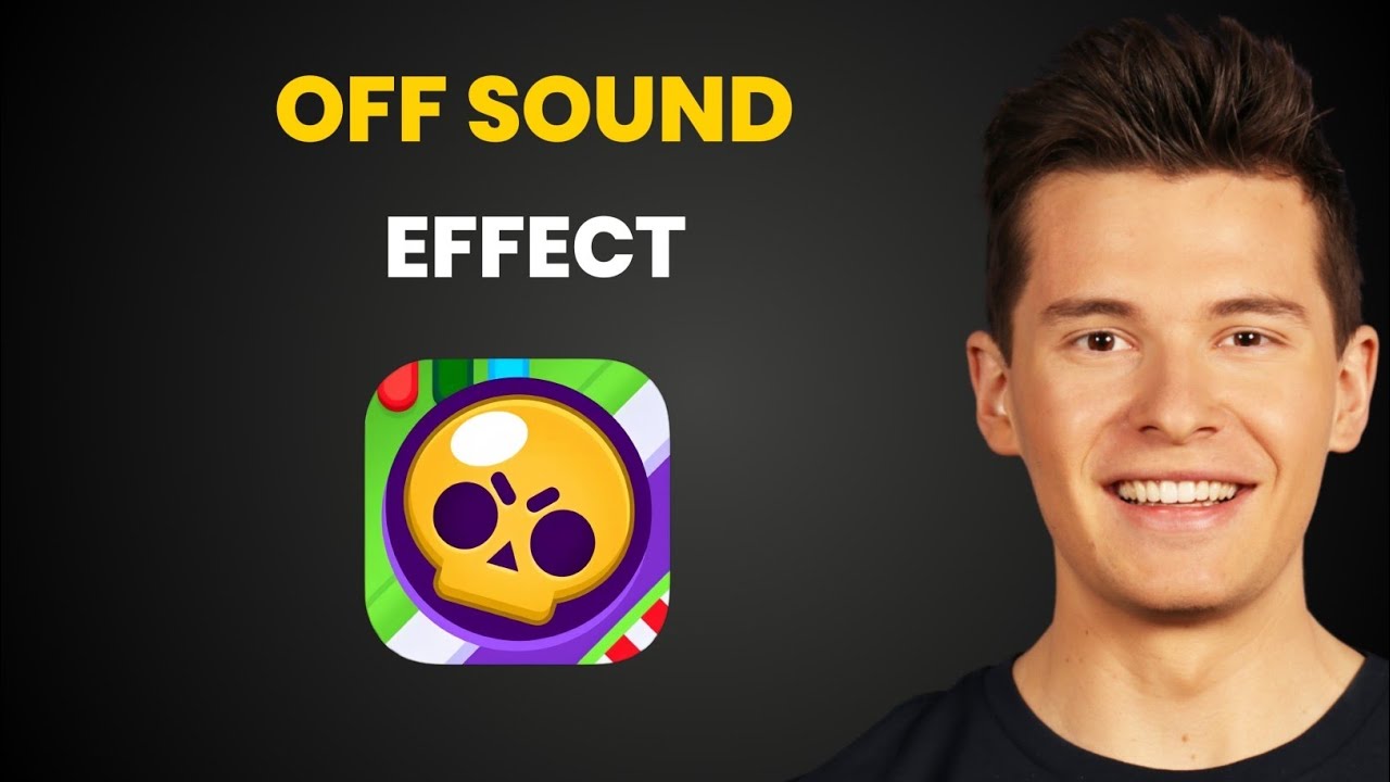 How To Off Sound Effects In Brawl Stars Game