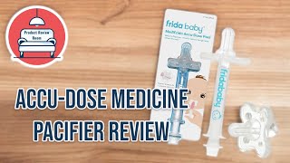 Accu-Dose Medicine Pacifier Dispenser | FRIDA BABY