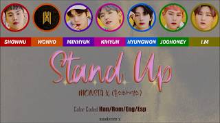 MONSTA X (몬스타엑스) - Stand Up (Color Coded Han/Rom/Eng/Esp Lyrics)