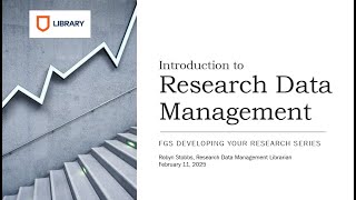 FGS Series: Introduction to Research Data Management