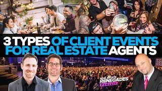 3 Types of Client Events for Real Estate Agents Greg McDaniel