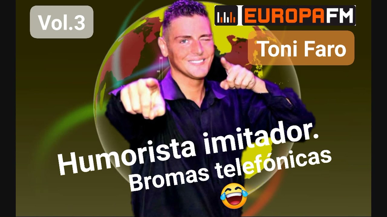Bromas más divertidas de Toni Faro (vol 3) en Europa FM bromas telefónicas virales más descargadas 😂