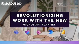 Revolutionizing Work with the New Microsoft Planner