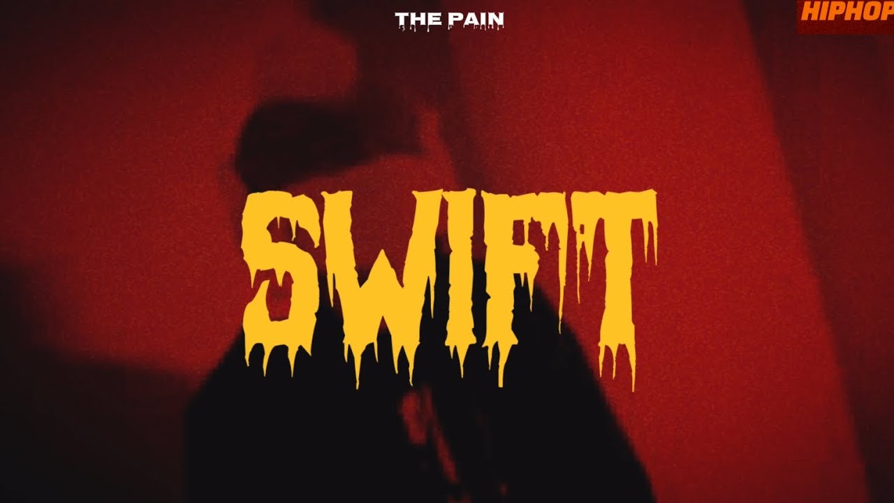 Swift - The Pain | prod.by 