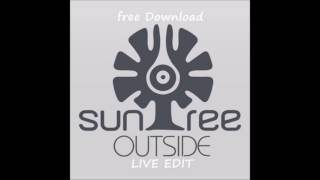 Suntree - Outside Live Edit