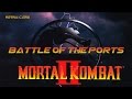 Battle of the Ports - Mortal Kombat II モータルコンバット　ＩＩ　(Show #57) 60fps