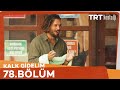 Kalk Gidelim 78 Bölüm Kalk Gidelim 78 Bölüm