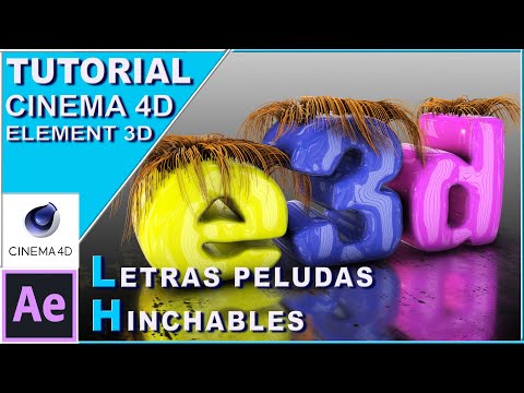 TUTORIAL animación LETRAS hinchables PELUDAS | CINEMA 4D | ELEMENT 3D