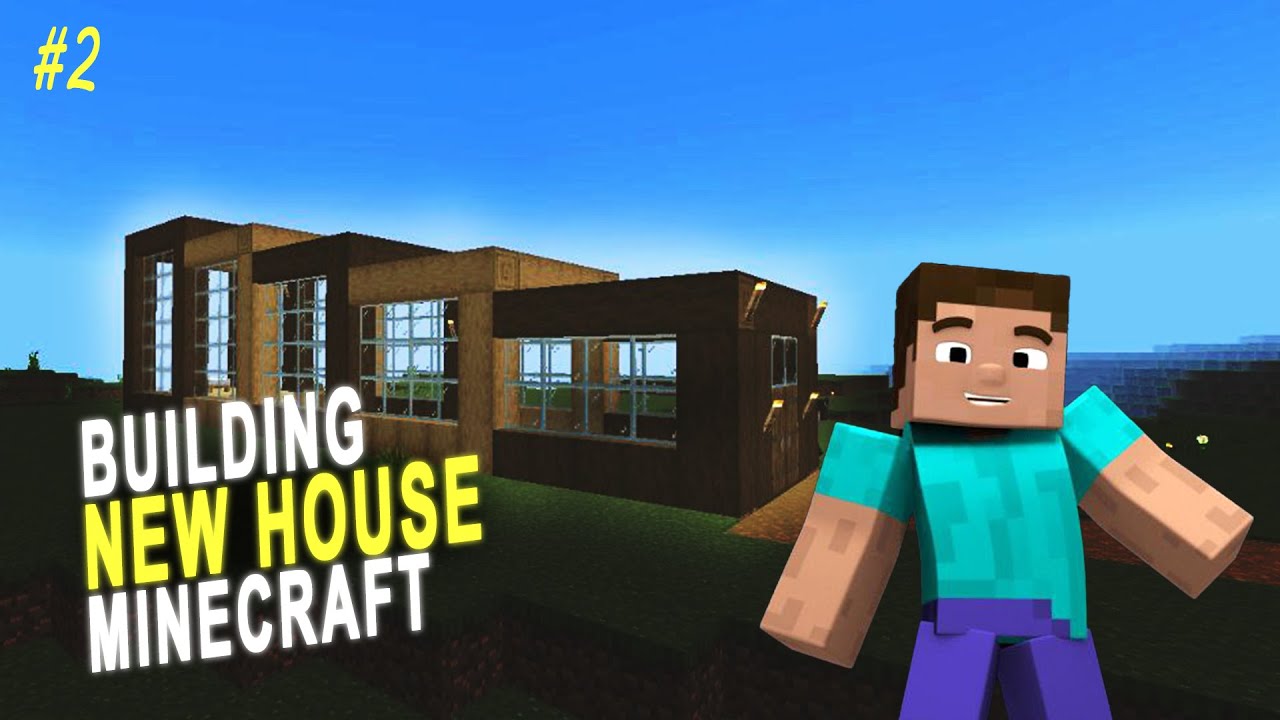 Building New House | Minecraft Episode 2 - YouTube