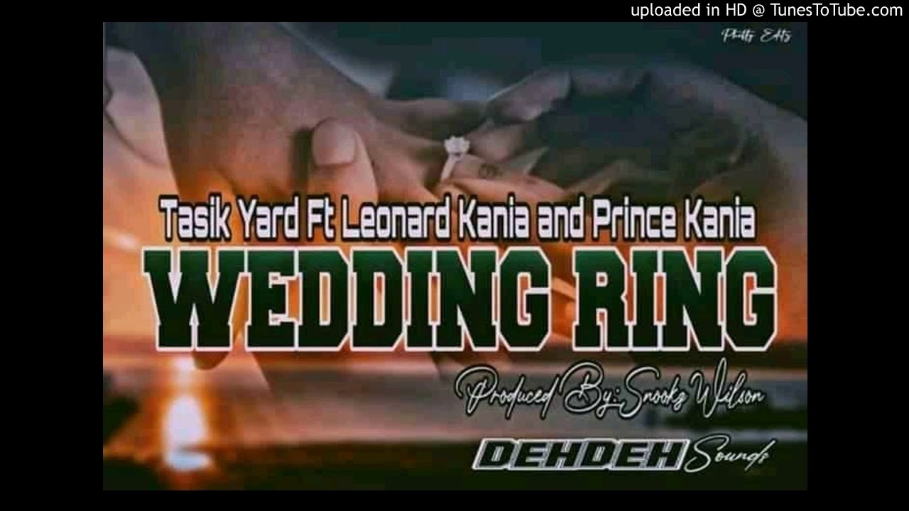 Wedding Ring (2020 PNG Music) - Tasik Yard ft. Leonard Kania & Prince Kania