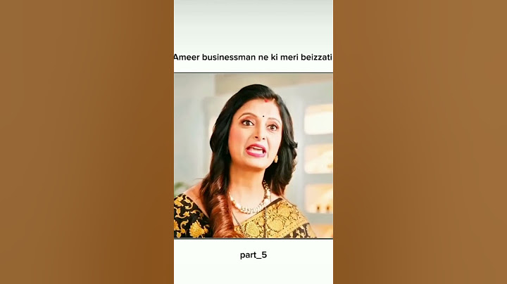 Ameer businessman ne ki meri beizzati