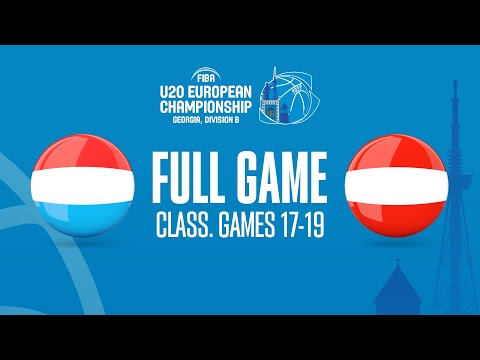 Luxembourg v Austria | Full Basketball Game | FIBA U20 European Championship 2022 - Division B