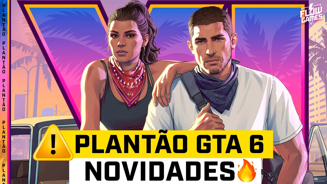 PLANTÃO GTA 6, NOVAS IMAGENS, NOVAS MECÂNICAS E TUDO O QUE SAIU - #flowgames