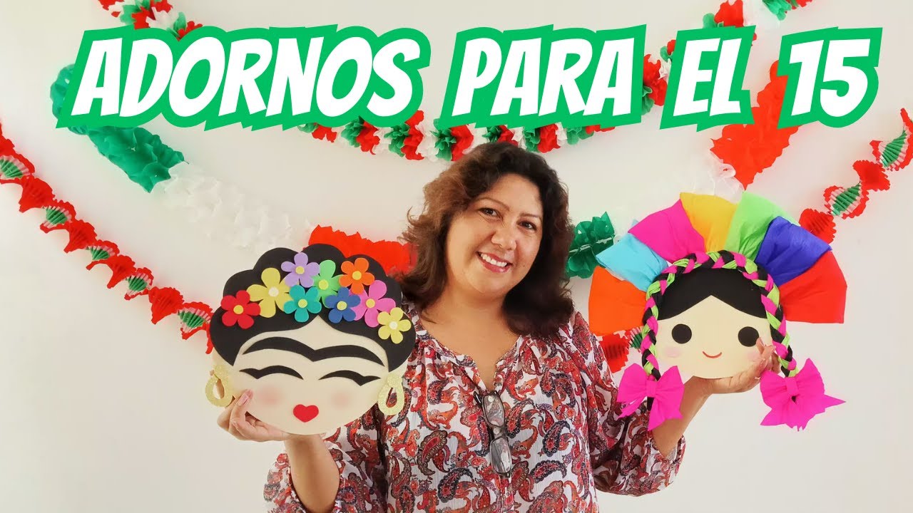 Adornos para el 15 de Septiembre / Caritas de Frida y Muñequita Lele de Foami / Fomi / Foamy