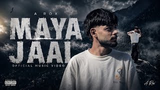 Maya Jaal | A Rox | Sad Hindi Rap Song 2026 |  